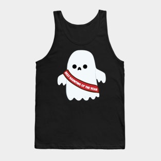 Best Haunting Of The Year Tank Top